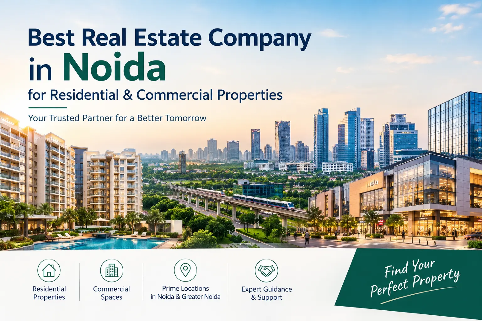 Best Real Estate Company in Noida for Residential & Commercial Properties